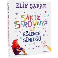 Sakız Sardunya İle Eğlence Günlüğü