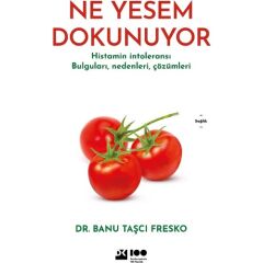Ne Yesem Dokunuyor