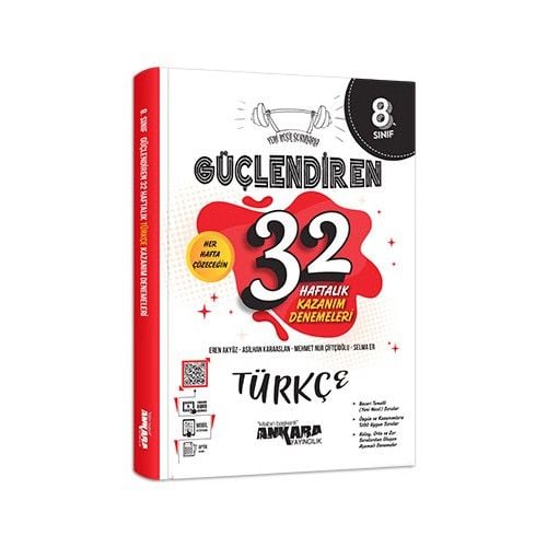 Ankara Yayıncılık Ankara Yayıncılık 8. Sınıf Güçlendiren 32 Haftalık Türkçe Kazanım Denemeleri