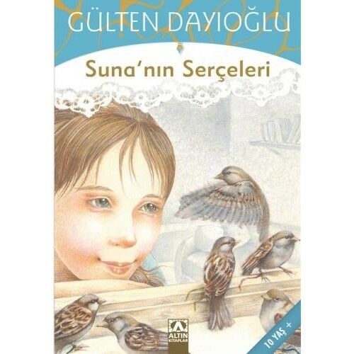 Sunanın Serçeleri