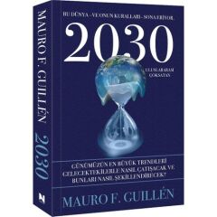 2030 – Bu Dünya Ve Onun Kuralları Sona Eriyor