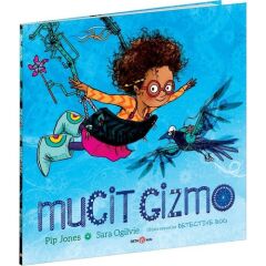 Mucit Gizmo