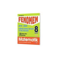 8. Sınıf LGS Matematik Çıkmış ve İkiz Sorular (2018-2023) Fenomen Kitap