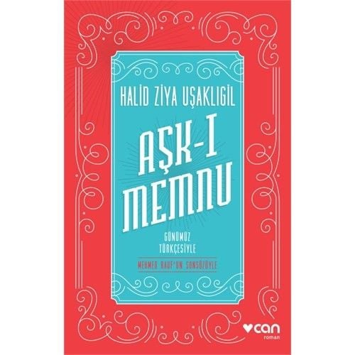 Aşk-I Memnu (günümüz Türkçesiyle)
