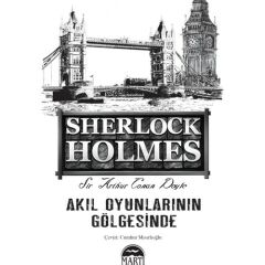 Akıl Oyunlarının Gölgesinde-