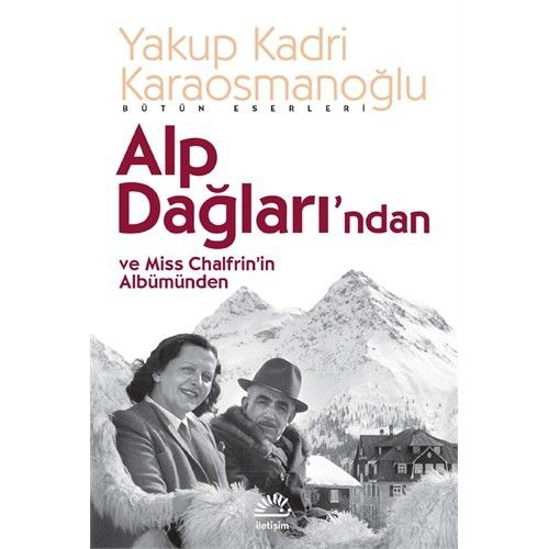 Alp Dağları'ndan Ve Miss Chalfrin'in Albümünden