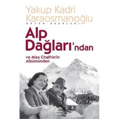 Alp Dağları'ndan Ve Miss Chalfrin'in Albümünden