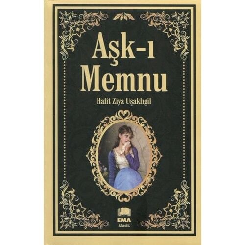 Aşk-I Memnu/emaklasik