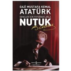 Nutuk    Gazi Mustafa Kemal Atatürk