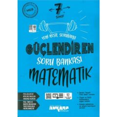 Ankara Güçlendiren 7. Sınıf Matematik