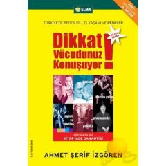 Dikkat Vücudumuz Konuşuyor-