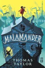 Malamander - Thomas Taylor