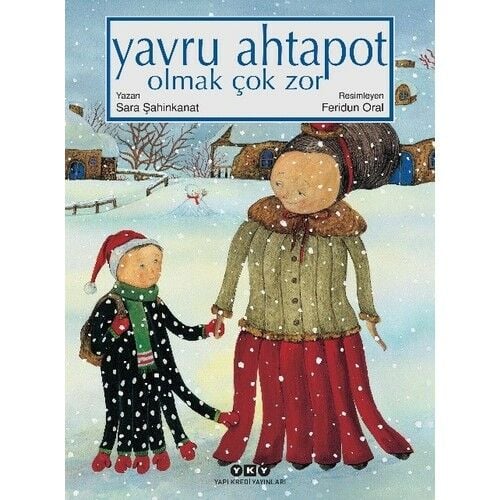 Yavru Ahtapot Olmak Çok Zor (karton Kapak) 5.Baskı