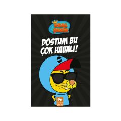 Kral Şakir 5.Dostum Bu Çok Havalı