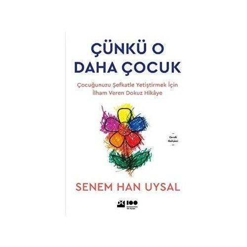 Çünkü O Daha Çocuk