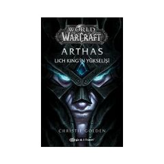Arthas: Lich Kingin Yükselişi