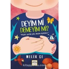 Deyim Mi Demeyim Mi