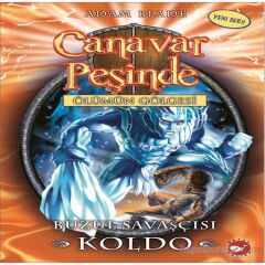 Canavar Peşinde Buzul Savaşçısı Koldo