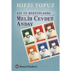Anı Ve Mektuplarda Melih Cevdet And./h.Topuz/remzi