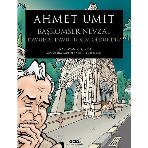 Başkomser Nevzat 3 - Davulcu Davut'u Kim Öldürdü? 2.Baskı