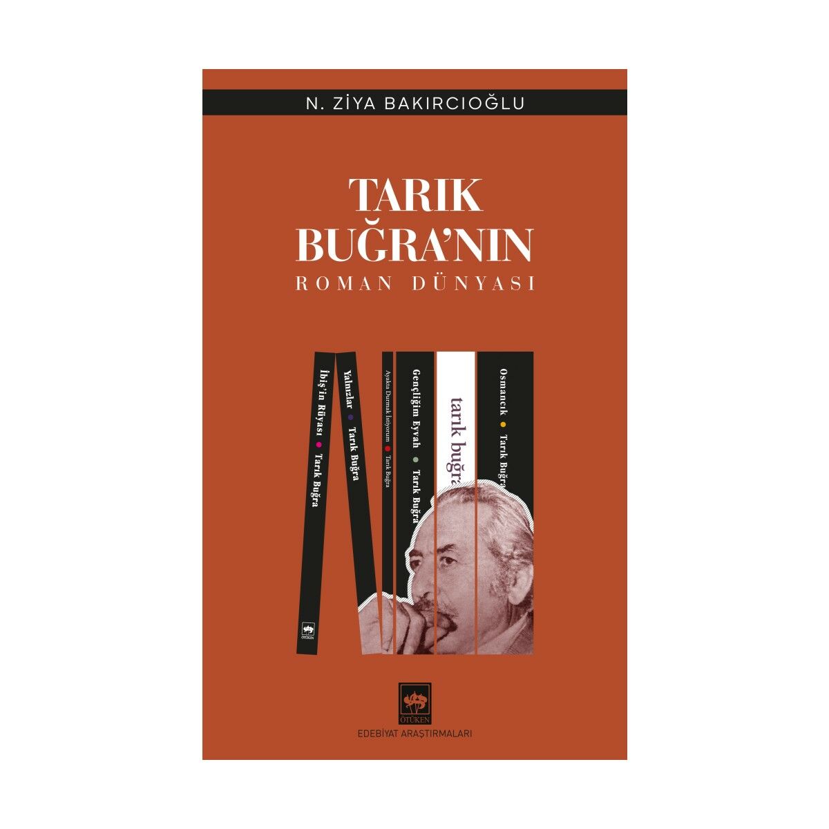 Tarık Buğra'nın Roman Dünyası
