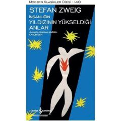 İnsanlığın Yıldızının Yükseldiği Anlar (k.Kapak)