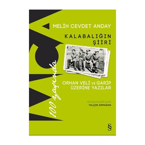 Kalabalığın Şiiri Orhan Veli Ve/m.C.Anday/everest