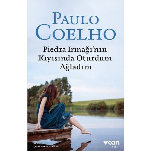 Piedra Irmağının Kıyısında Oturdum Ağladım (yeni)