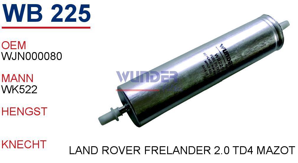 WUNDER WB225 BENZİN  FİLTRESİ - LAND ROVER FREELANDER2.0 TD4