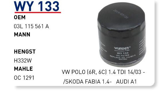 WUNDER WY133 YAĞ FİLTRESİ - VW POLO (6R, 6C) 1.4 TDI 14/03 - /SKO