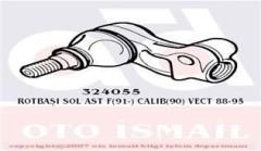 Rot Başı Sol Astra F 91-98 Vectra A 88-95 Calıbra 1990 Sonrası / 900 1993 Sonrası 9