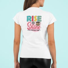Rise and Shine Beyaz T-Shirt