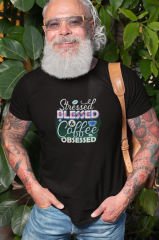 Stressed Blesses Coffee Obsessed Siyah T-Shirt