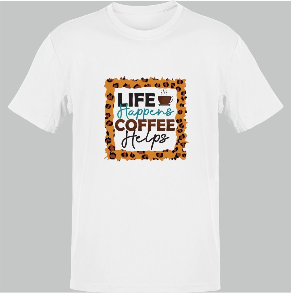 Life Happens Coffee Helps Beyaz T-Shirt