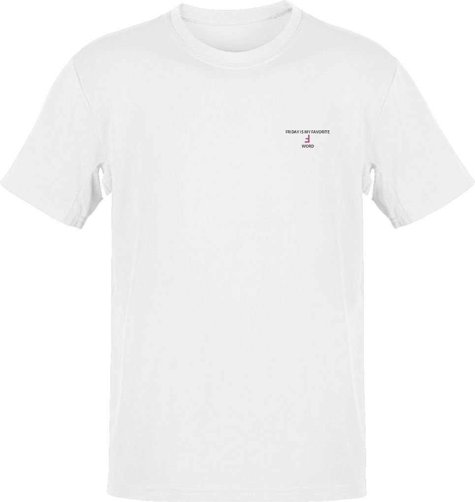 Friday Is My Favorite F Word Beyaz T-Shirt