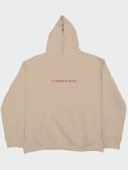 I am Jelaous Oversize Hoodie