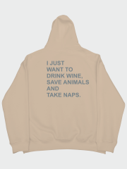 I Just Want Oversize Hoodie