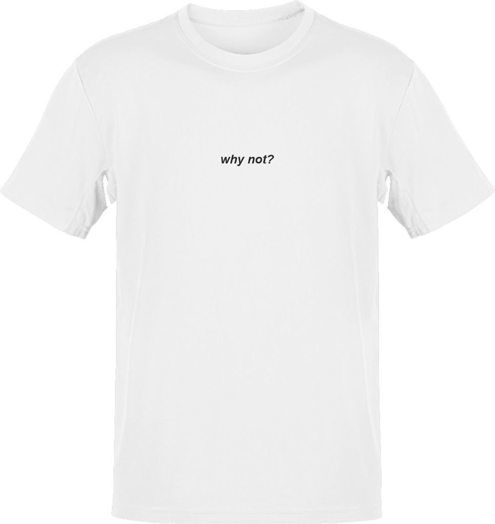 Why Not Beyaz T-Shirt