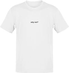 Why Not Beyaz T-Shirt