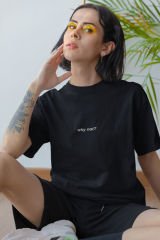 Why Not Siyah T-Shirt