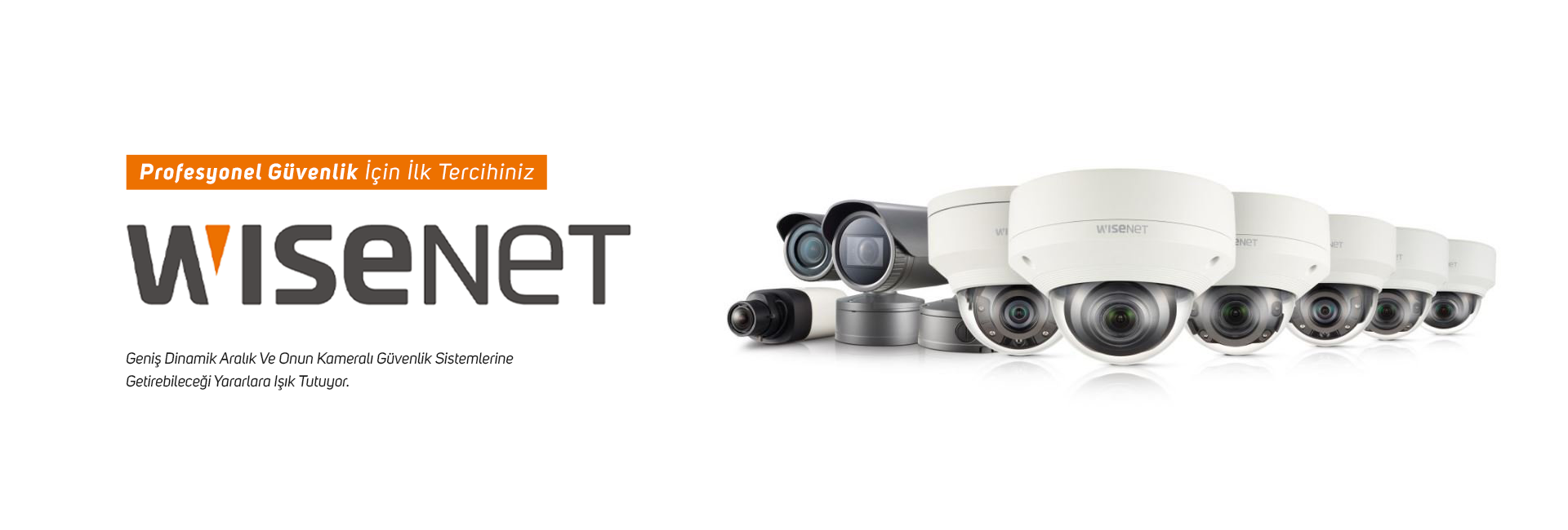 Wisenet Kameralar