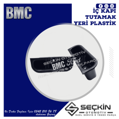 BMC LEVEND 3.0 MDS İÇ KAPI TUTAMAK YERİ PLASTİK