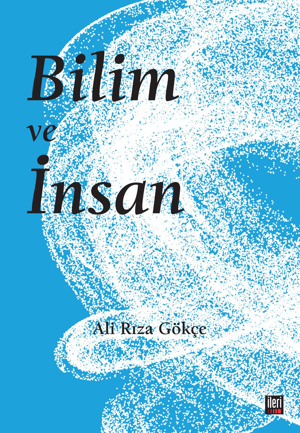 Bilim ve İnsan