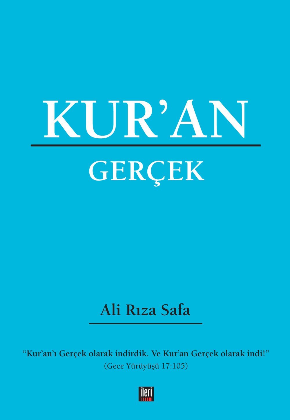 Kur'an - Gerçek (İnce Kapak)