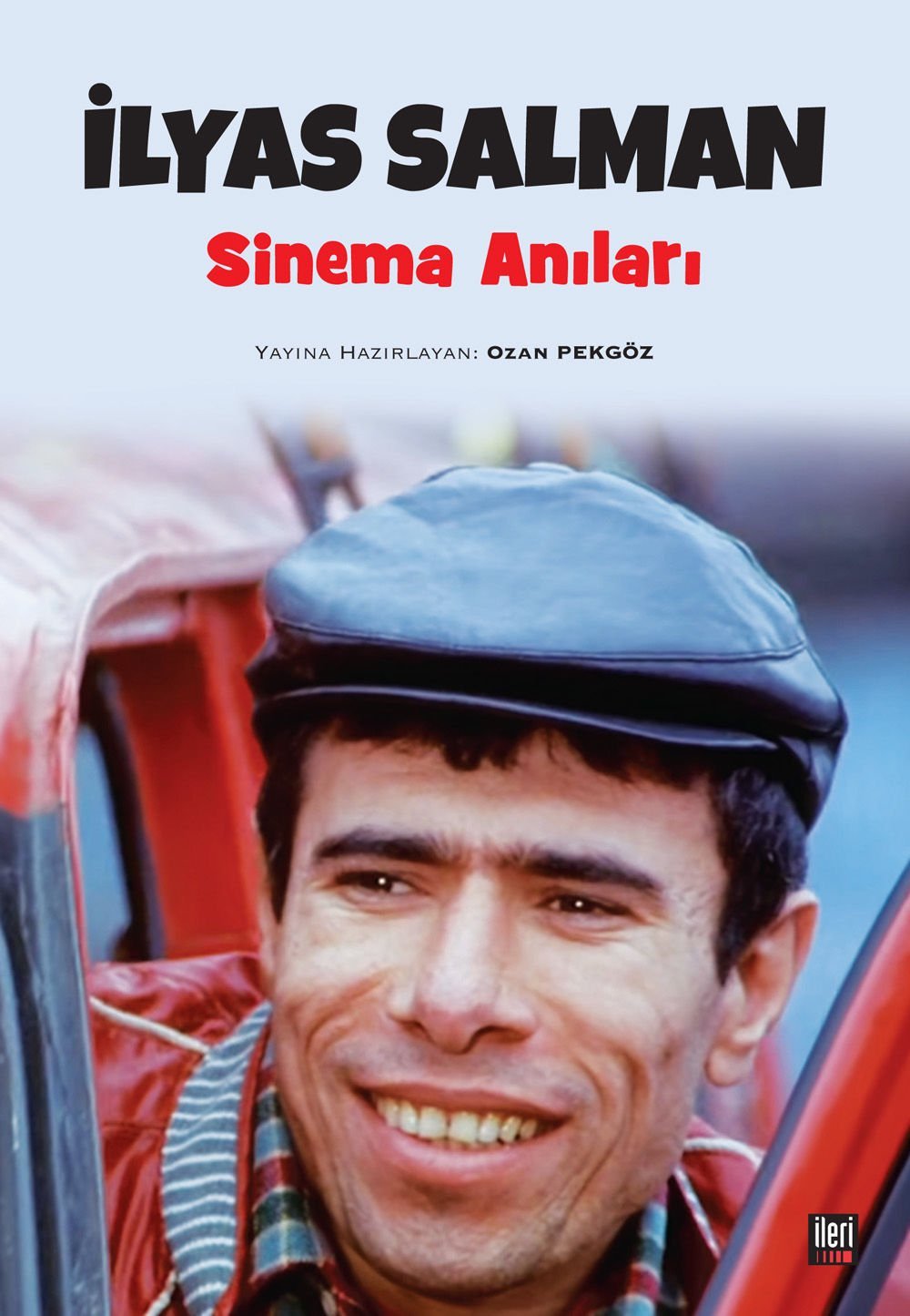 İlyas Salman - Sinema Anıları