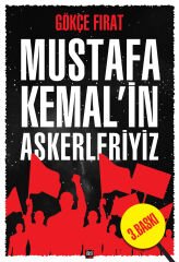 Mustafa Kemal'in Askerleriyiz