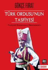 Türk Ordusu'nun Tasfiyesi