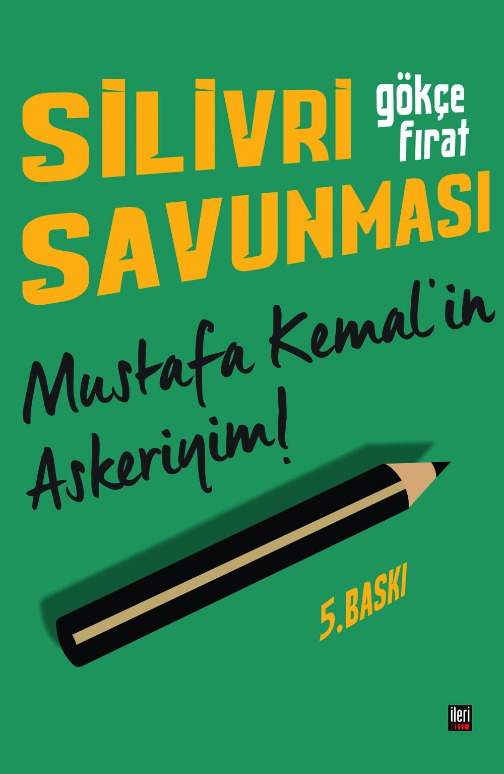 Silivri Savunması