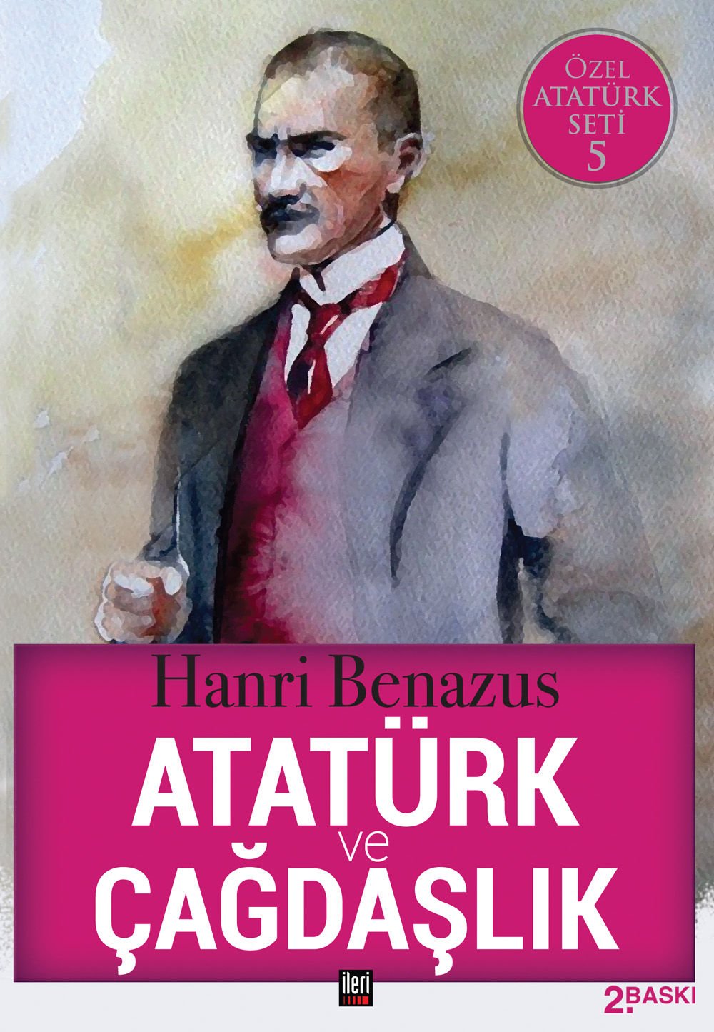 Atatürk ve Çağdaşlık