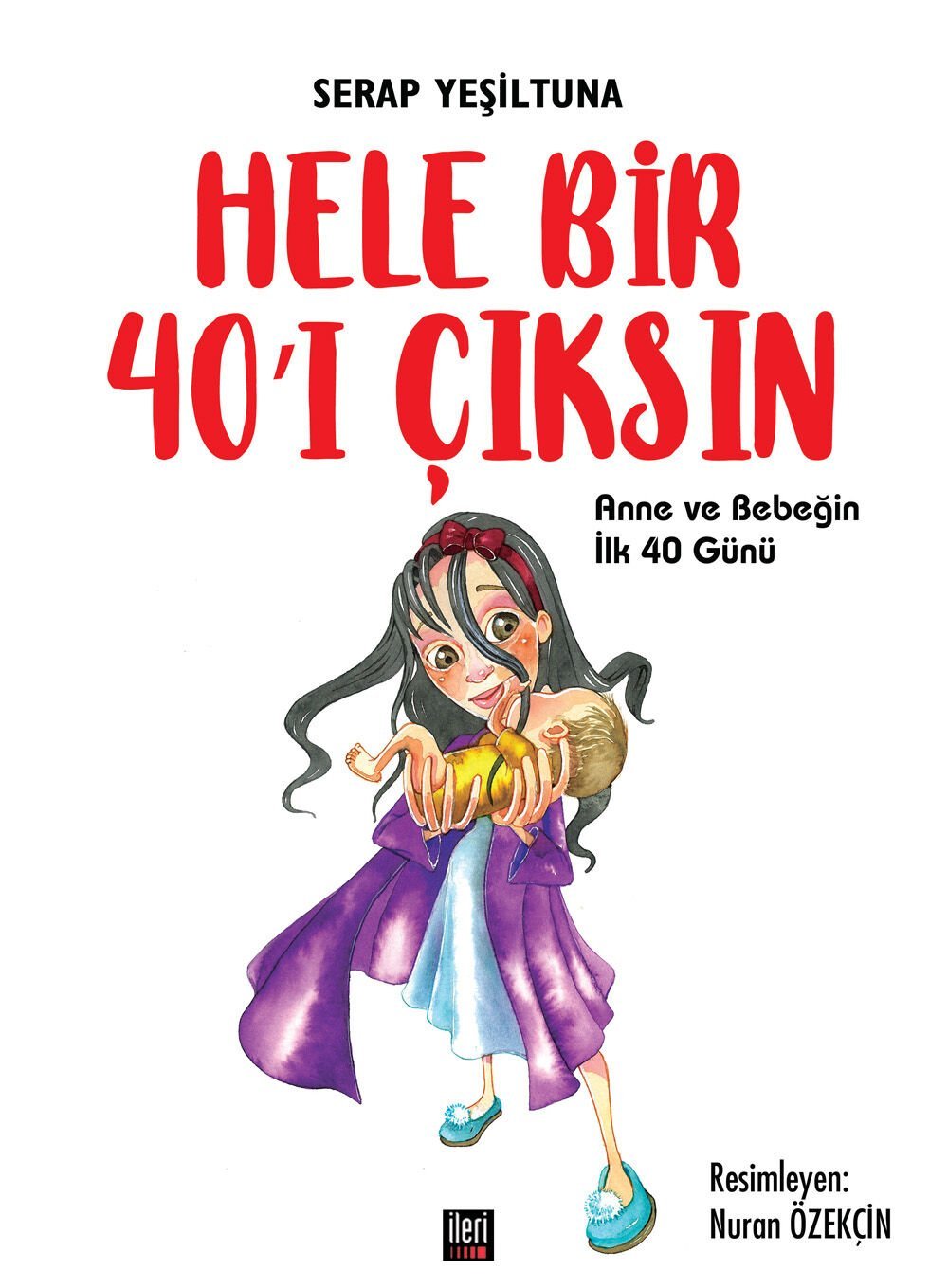 Hele Bir 40'ı Çıksın